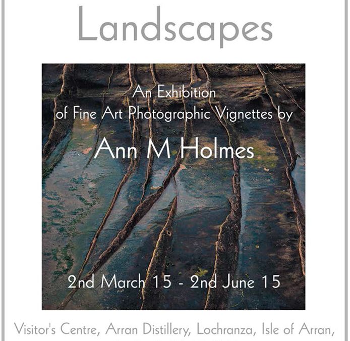 Exhibition by landscape Photographer Ann Holmes